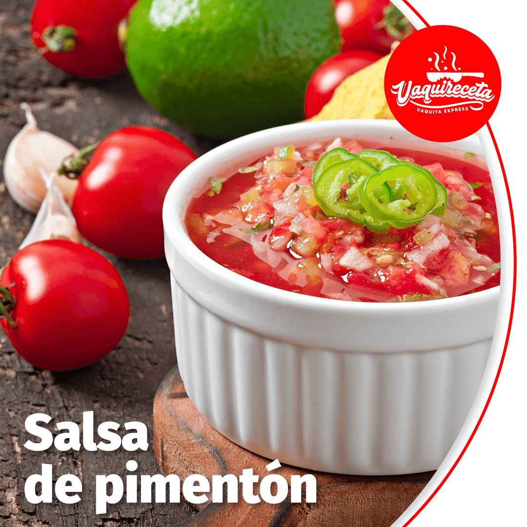 Vaquireceta: salsa de pimentón para acompañar con todo