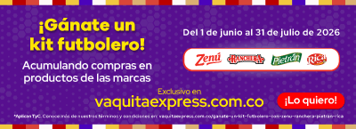 ¡Gánate un kit futbolero! Acumulando compras en productos de las marcas Zenú, Ranchera, Pietrán y Rica del 1 de junio al 31 de julio de 2026. Exclusivo en vaquitaexpress.com.co ¡Lo quiero!